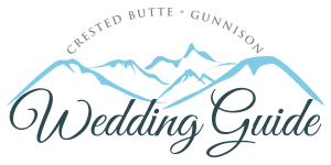 Crested Butte - Gunnison Wedding Guide